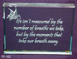 Life isn't measured by the  breaths we take